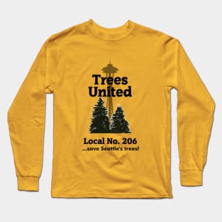 Trees United Local 206 Long Sleeve T-Shirt